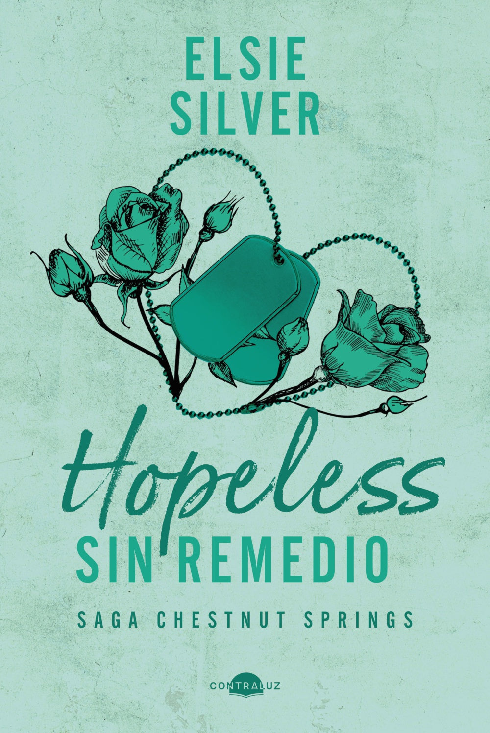 Hopeless: Sin remedio (Chestnut Springs 5)