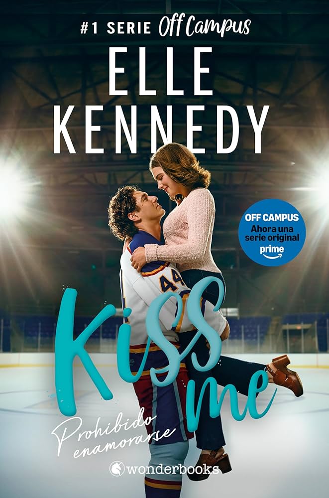 PROHIBIDO ENAMORARSE (#KISS ME 1)