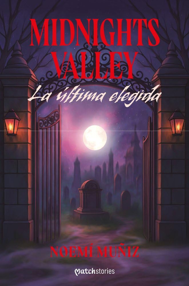 Midnights Valley. La última elegida (Matchstories Romántica Fantasy) cover image
