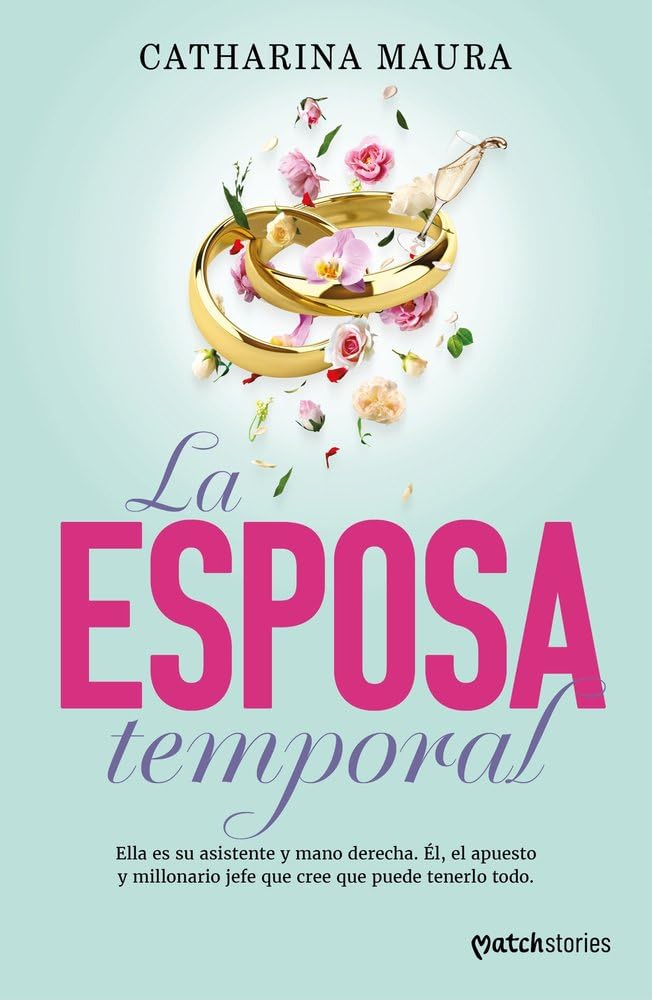 La esposa temporal: La historia de Luca y Valentina: 2 (Matchstories Romántica Contemporánea) cover image