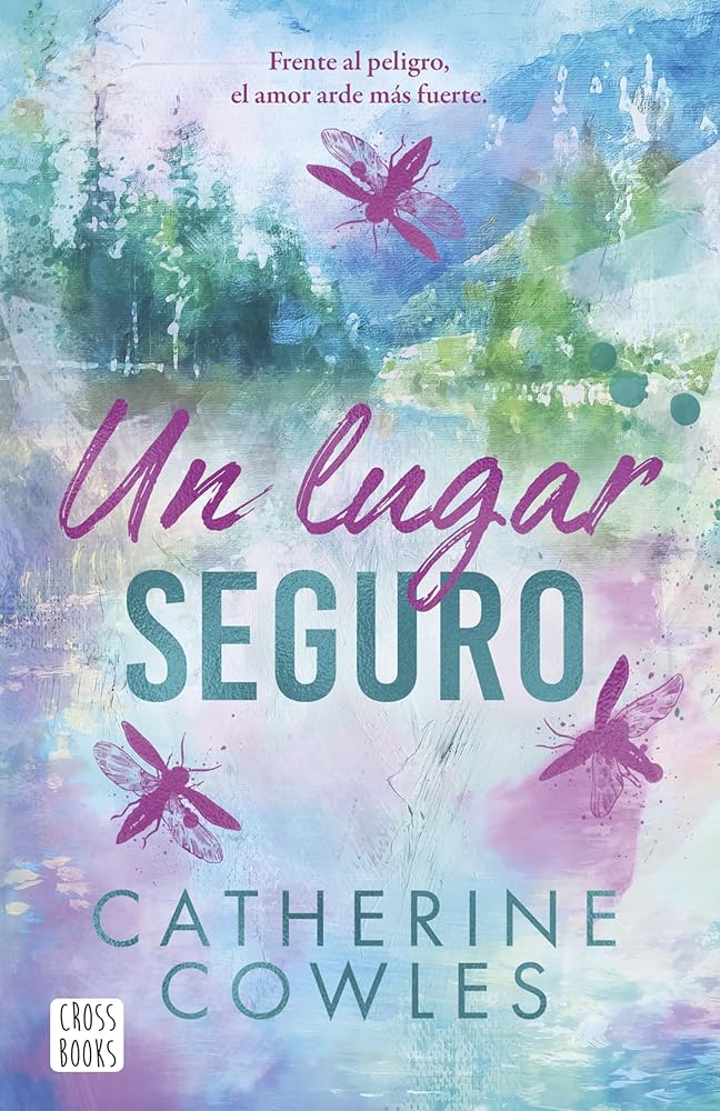 Un lugar seguro: Sparrow Falls 1. Un lugar seguro (Ficción) cover image