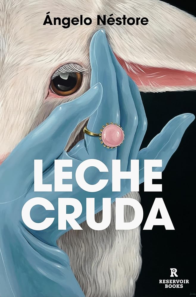 Leche cruda (Reservoir Narrativa) cover image