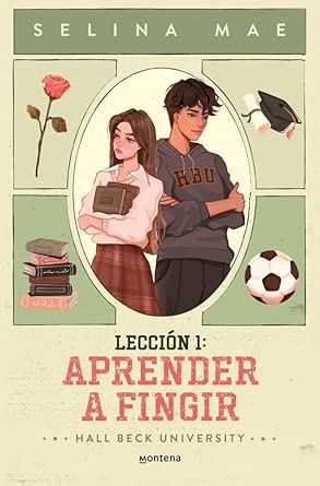 Lección 1: Aprender a Fingir (Hall Beck University 1) (Lo más visto) cover image