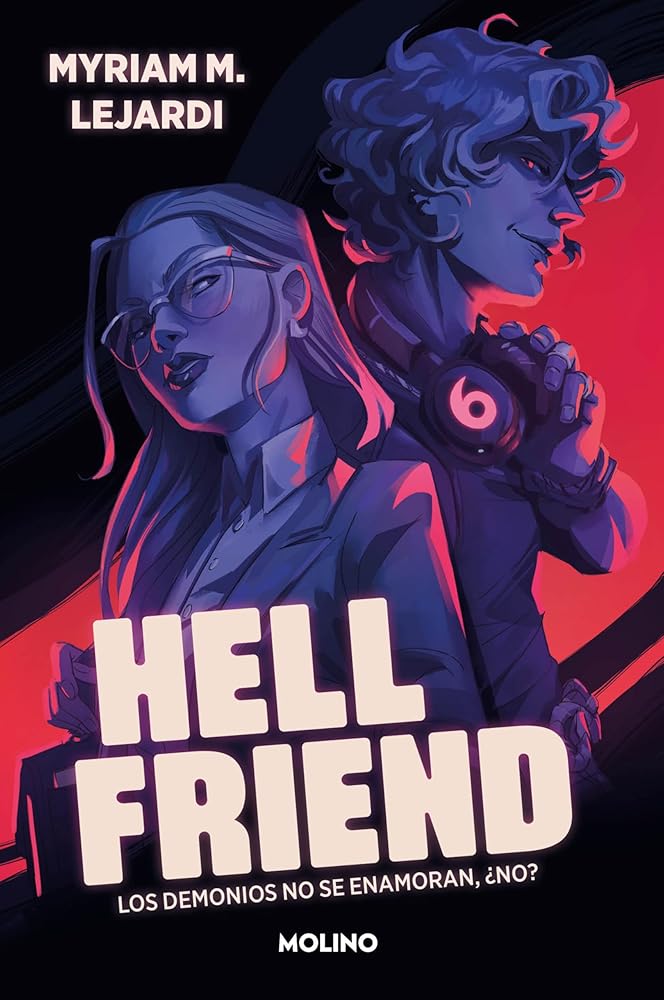 Hellfriend: Un enemies to lovers casi apocalíptico (Ficción) cover image