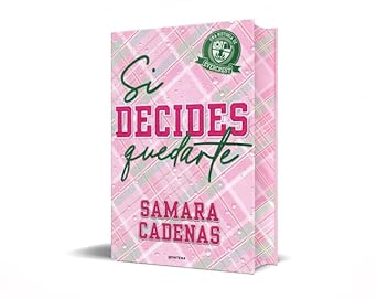 Si decides quedarte / If You Decide to Stay (Spanish Edition) cover image