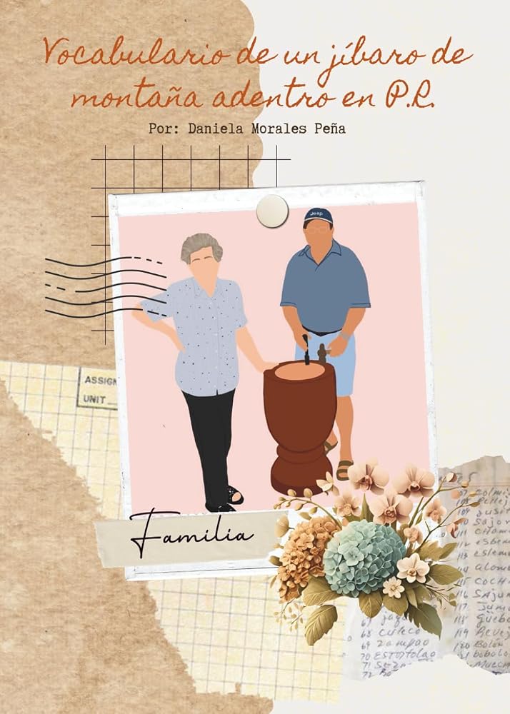 Vocabulario de un Jíbaro desde la montaña adentro en P.R (Spanish Edition) cover image