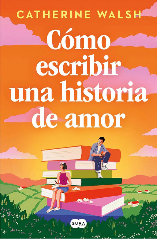 Cómo escribir una historia de amor-Pre-orden