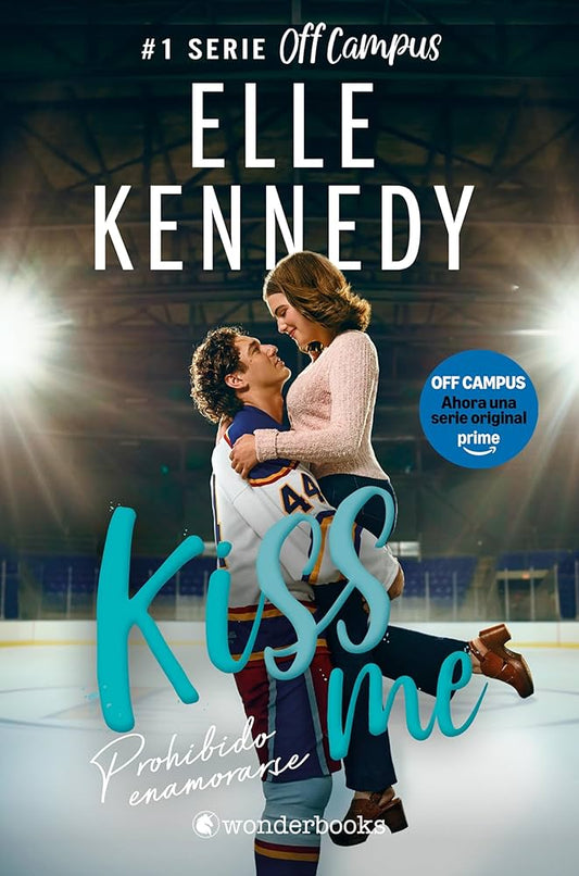 PROHIBIDO ENAMORARSE (#KISS ME 1)
