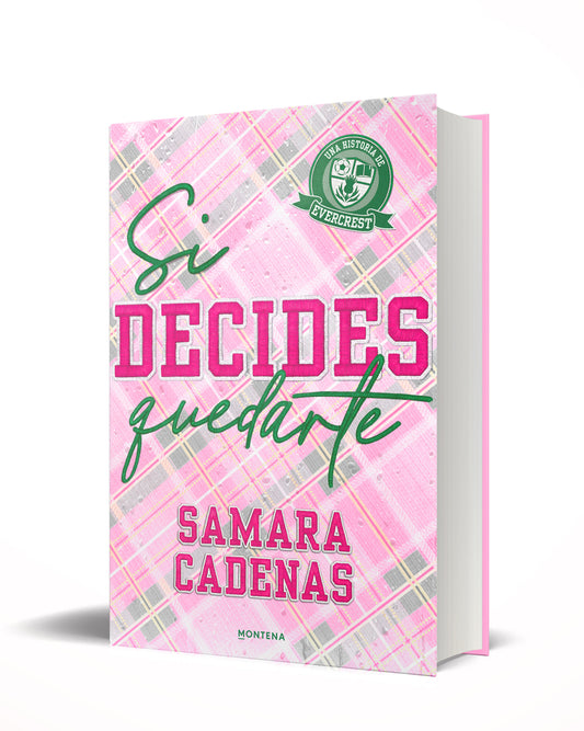 Si decides quedarte
