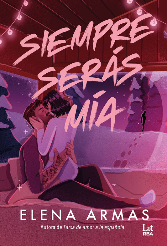 Siempre serás mía- Pre orden