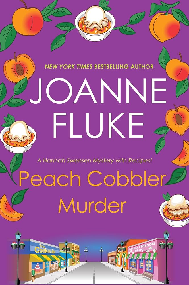 Peach Cobbler Murder (A Hannah Swensen Mystery) cover image