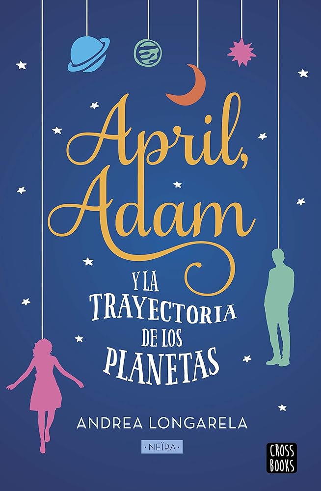 April, Adam y la trayectoria de los planetas (Ficción) cover image