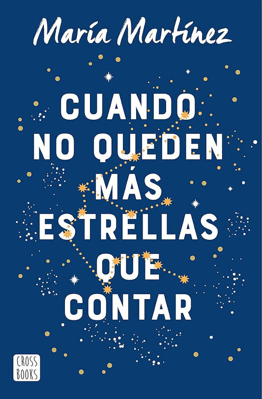 Cuando no queden más estrellas que contar (Ficción) cover image
