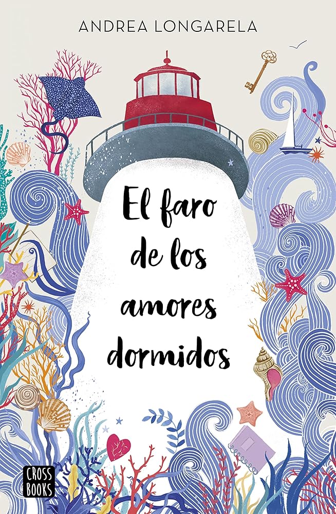 El faro de los amores dormidos (Ficción) cover image