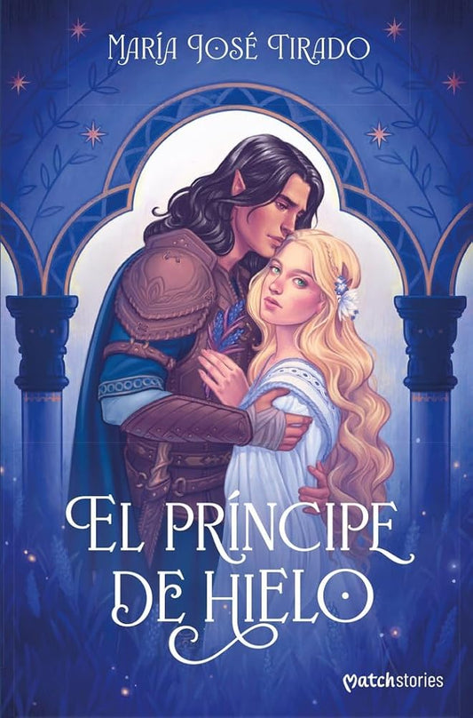 El Príncipe de Hielo (Matchstories Romántica Fantasy) cover image