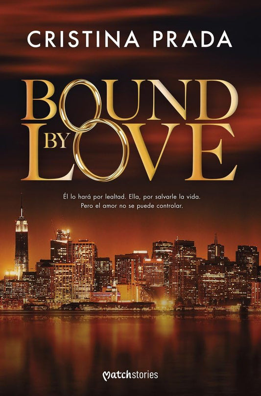 Bound by love (Matchstories Romántica Contemporánea) cover image