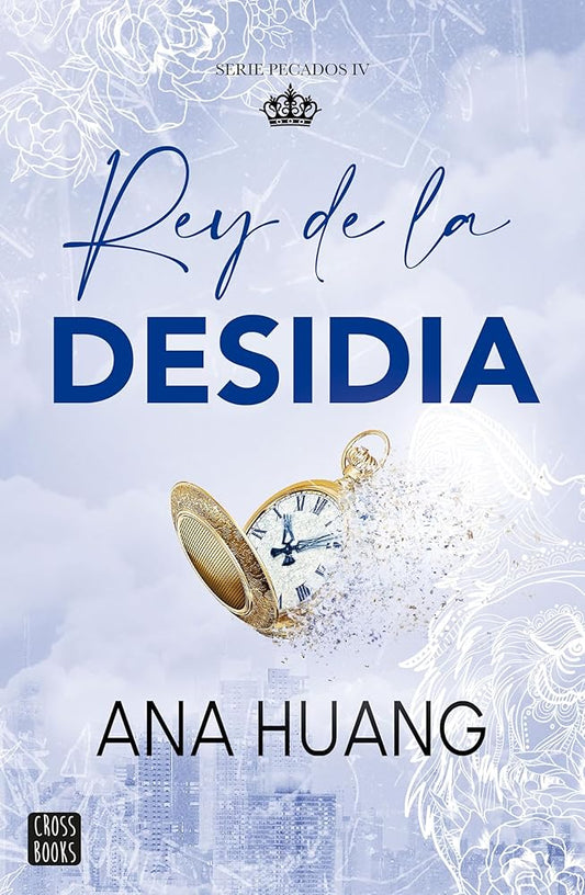 Pecados 4. Rey de la desidia (Ficción) cover image