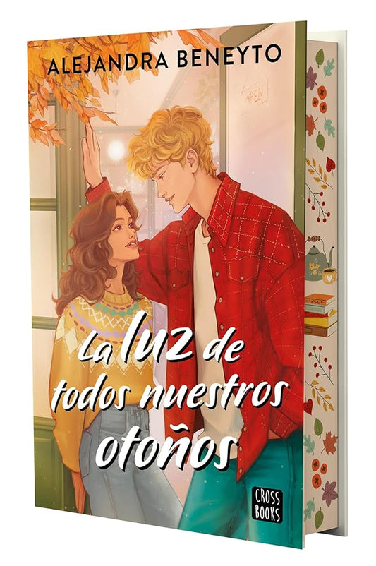 La luz de todos nuestros otoños: Edición con cantos tintados (Ficción) cover image
