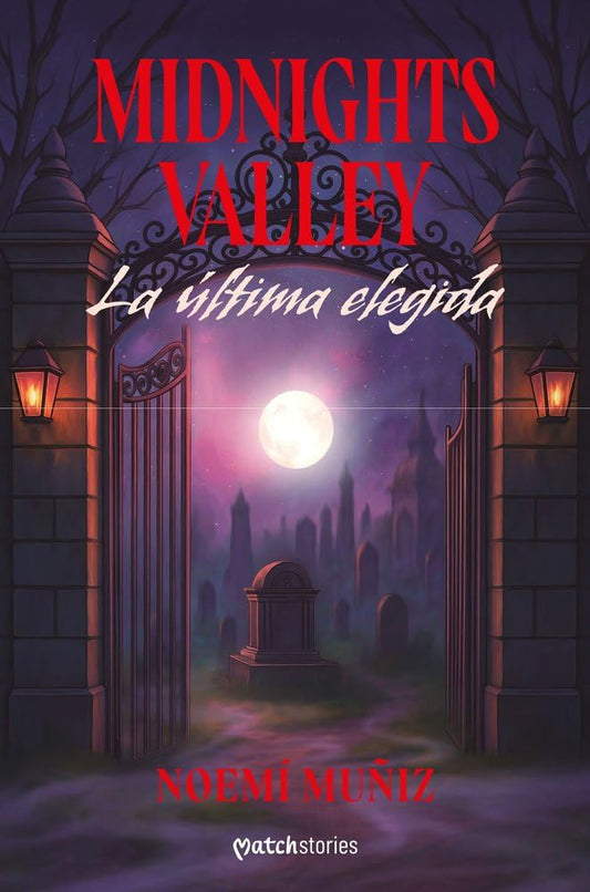 Midnights Valley. La última elegida (Matchstories Romántica Fantasy) cover image