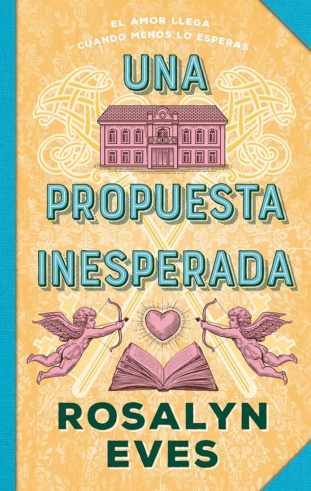 Una propuesta inesperada: Segunda entrega de Amores de temporada (#Histórico) cover image