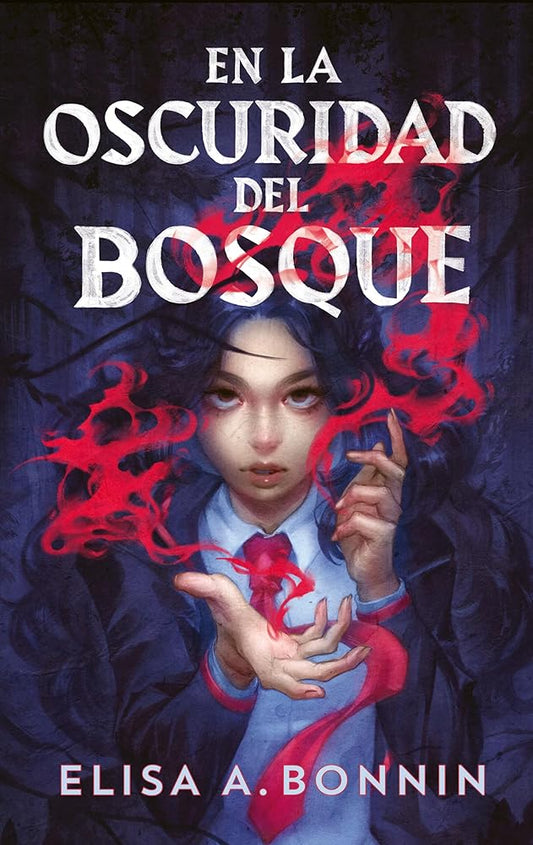 En la oscuridad del bosque (#Thriller) cover image