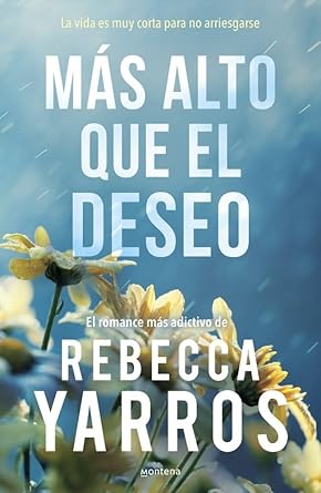 Más alto que el deseo (Vuelo y gloria 2) (Montena) cover image