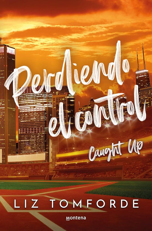 Perdiendo el control (Caught Up) (La Ciudad de los Vientos 3) (Lo más visto) cover image