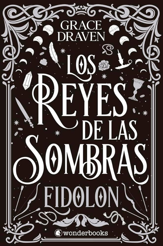 Los reyes de las sombras. Eidolon: El best seller internacional de romantasy y monster romance que arrasa entre los lectores de todo el mundo (WonderFantasy) cover image