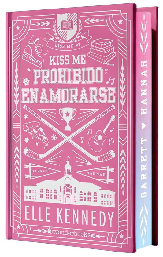 Prohibido enamorarse (#Kiss Me 1) - Edición especial en tapa dura con cantos pintados: El libro que ha inspirado la serie estrella de Prime Video (Wonderlove) cover image