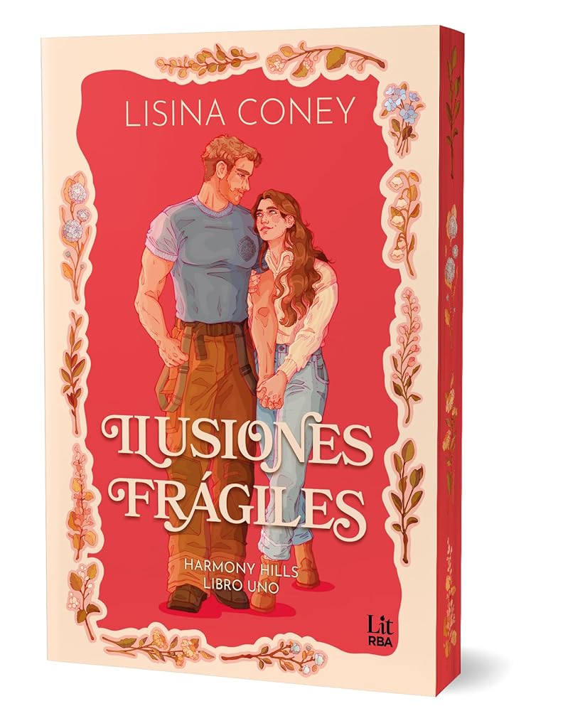 Ilusiones frágiles (Harmony Hills Series) (RBA Lit - Romántica) cover image