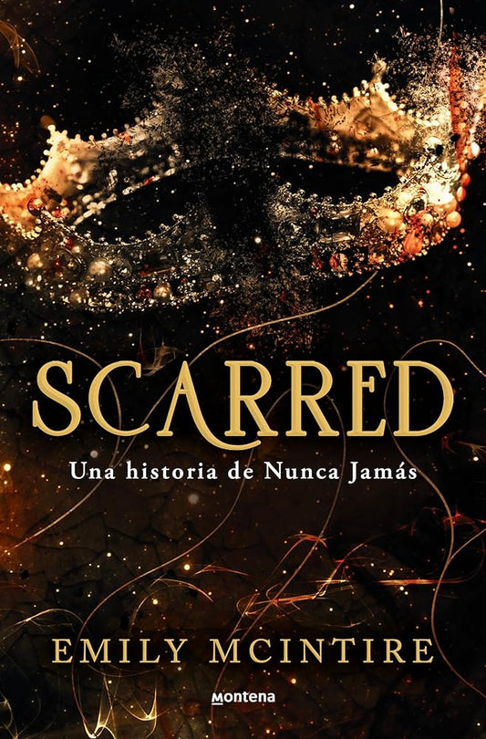 Scarred (Nunca Jamás 2): Una historia de Nunca Jamás (Lo más visto) cover image