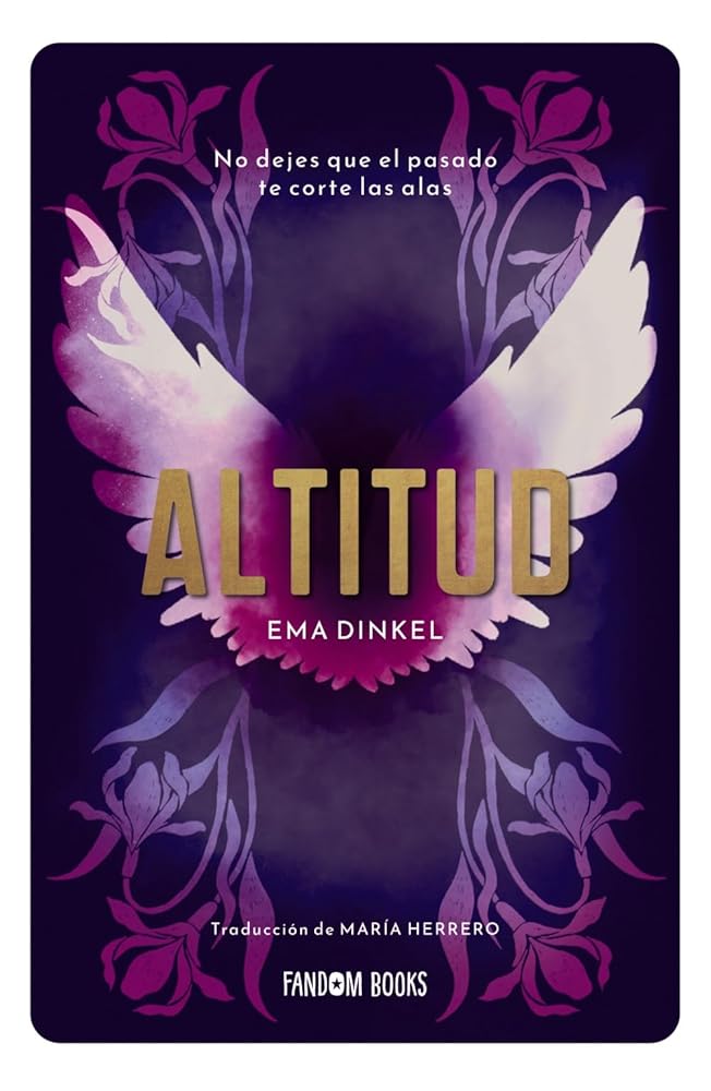 Altitud: No dejes que el pasado te corte las alas (Romántica) cover image