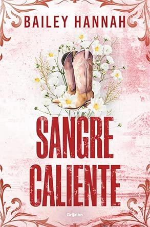 Sangre caliente (El rancho Wells 2) (Ficción) cover image