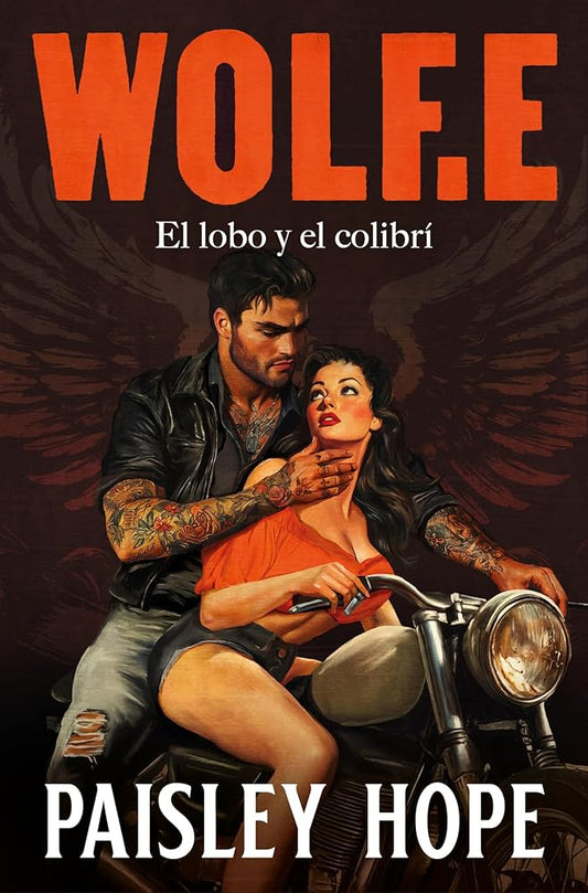 Wolf.E (Los Soldados de Bedlam 1): El lobo y el colibrí (Ficción) cover image