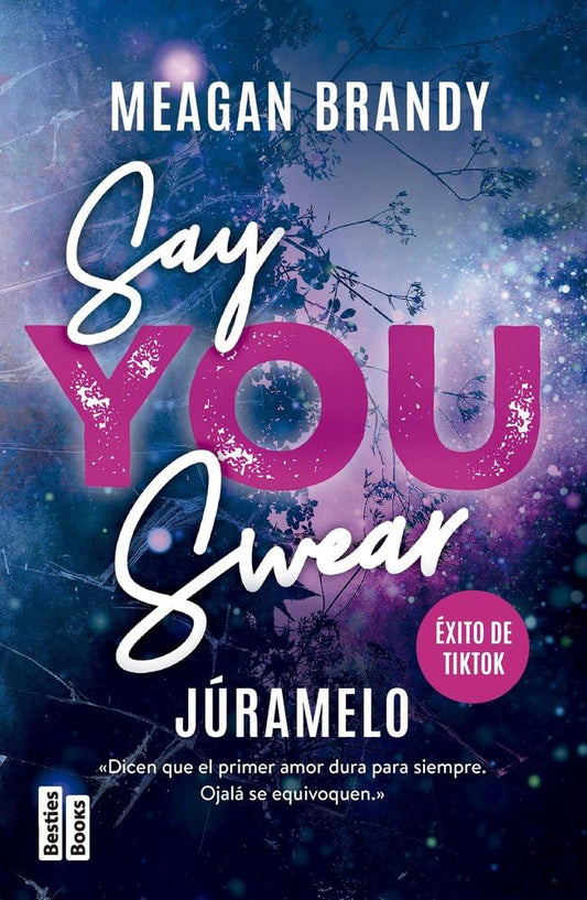 Say You Swear (Júramelo) (BestiesBooks) cover image