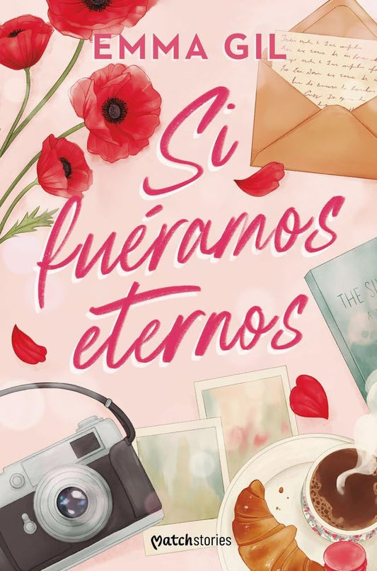 Si fuéramos eternos (Matchstories) cover image