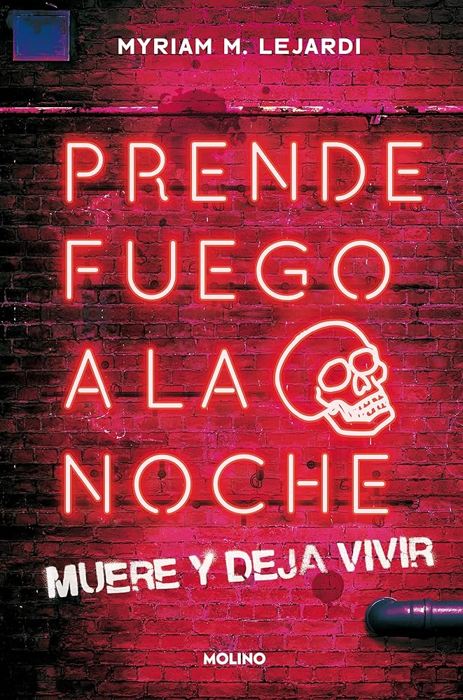 Prende fuego a la noche (Ficción) cover image