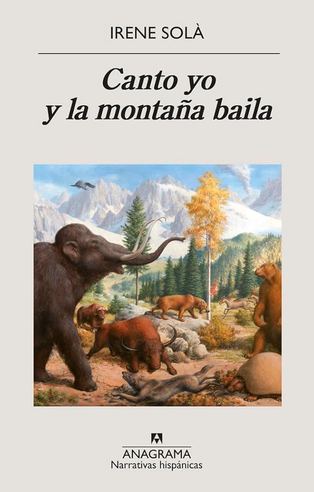 Canto yo y la montaña baila: 629 (Narrativas hispánicas) cover image
