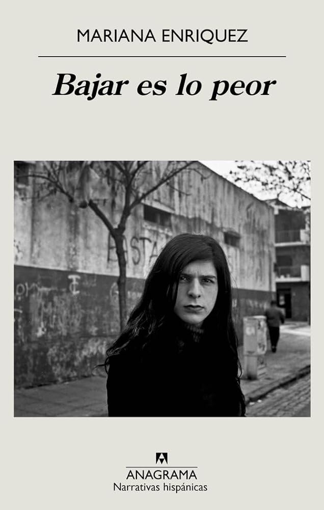 Bajar es lo peor: 689 (Narrativas hispánicas) cover image