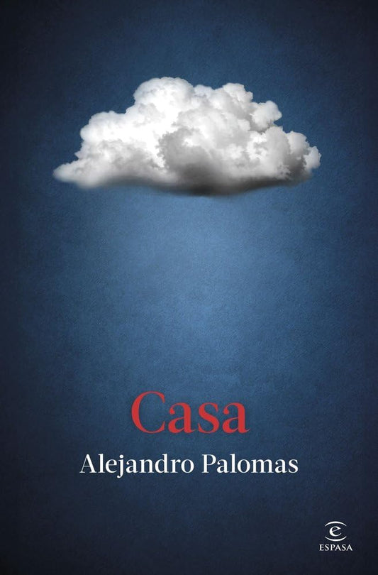 Casa (ESPASA NARRATIVA) cover image