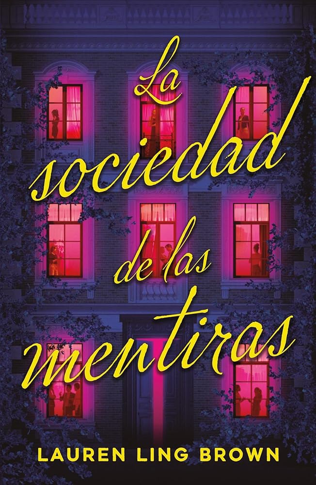 La sociedad de las mentiras (Spanish Edition) cover image