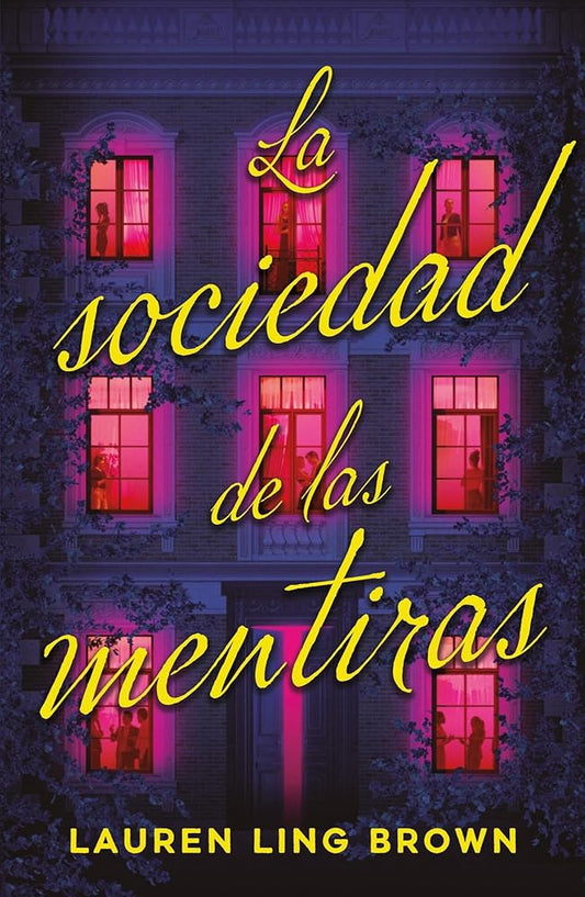 La sociedad de las mentiras (Spanish Edition) cover image