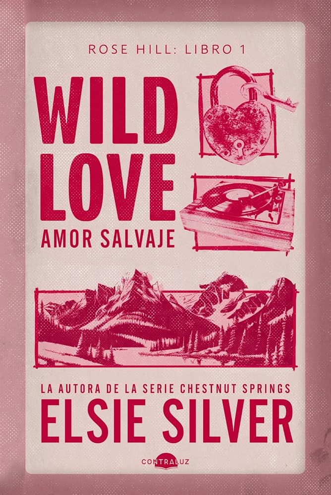 Wild Love: Amor salvaje: Rose Hill 1 cover image
