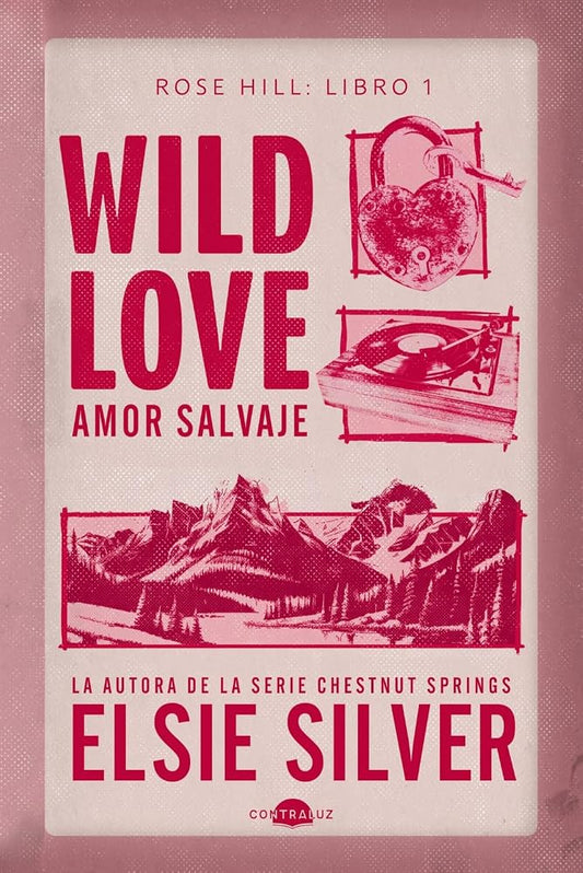 Wild Love: Amor salvaje: Rose Hill 1 cover image