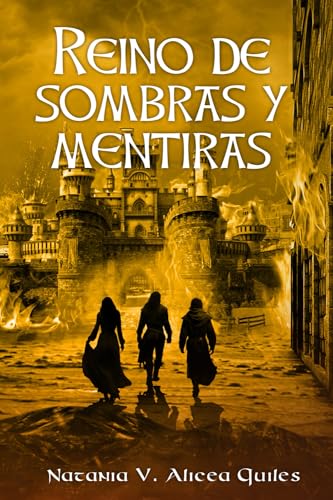 Reino de Sombras y Mentiras (Reino de Serpientes) (Spanish Edition) cover image