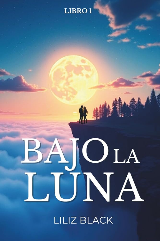 Bajo la Luna (Spanish Edition) cover image