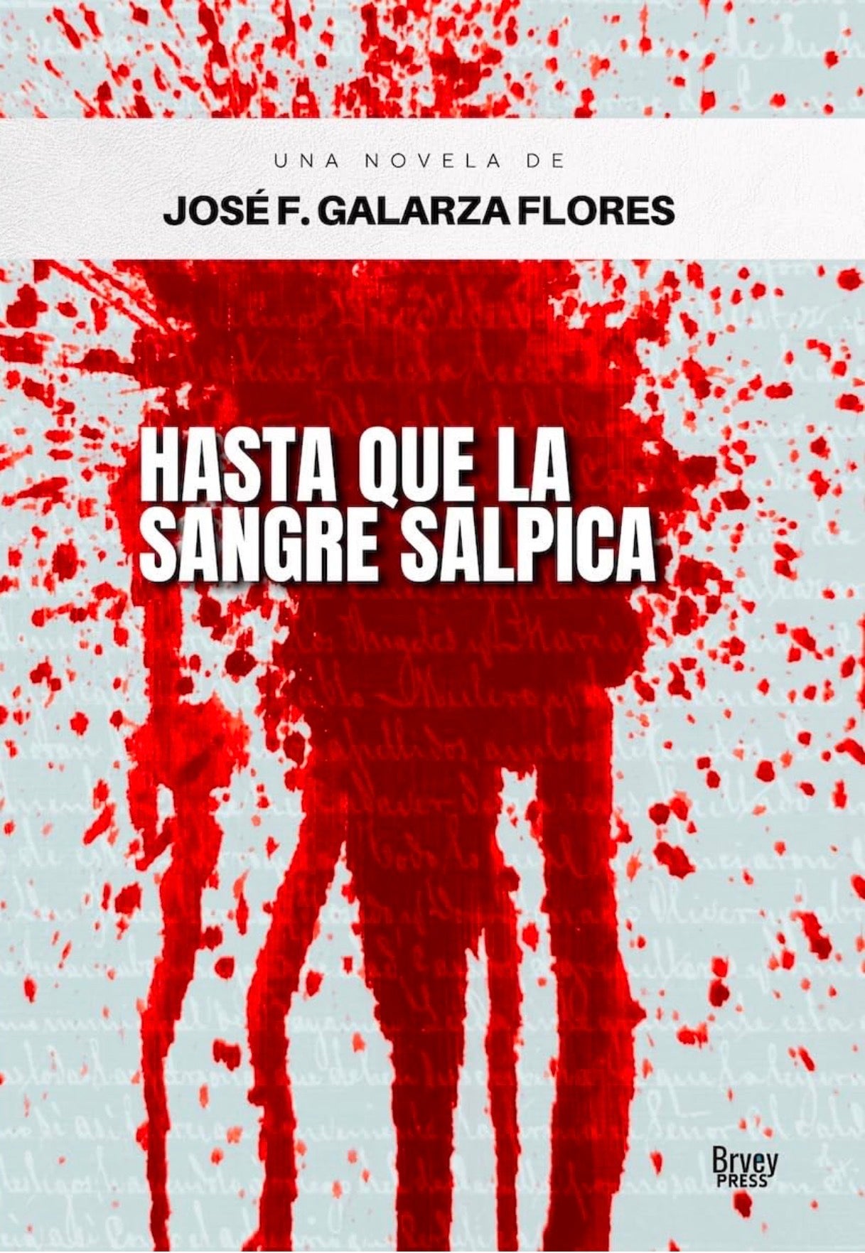 Hasta que la sangre salpica