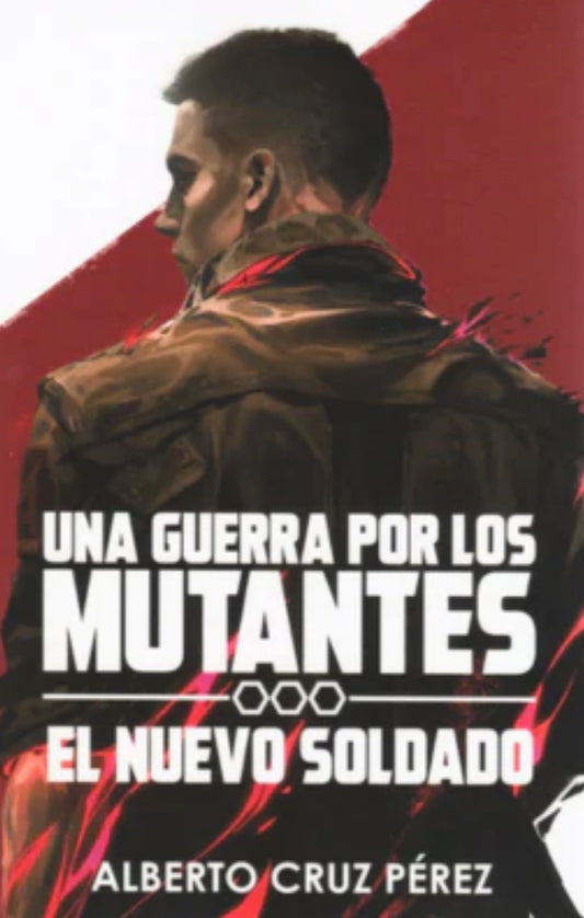 Una guerra por los mutantes
