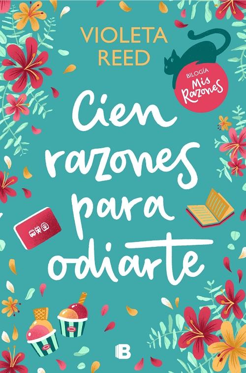 Cien razones para odiarte (Book #1)