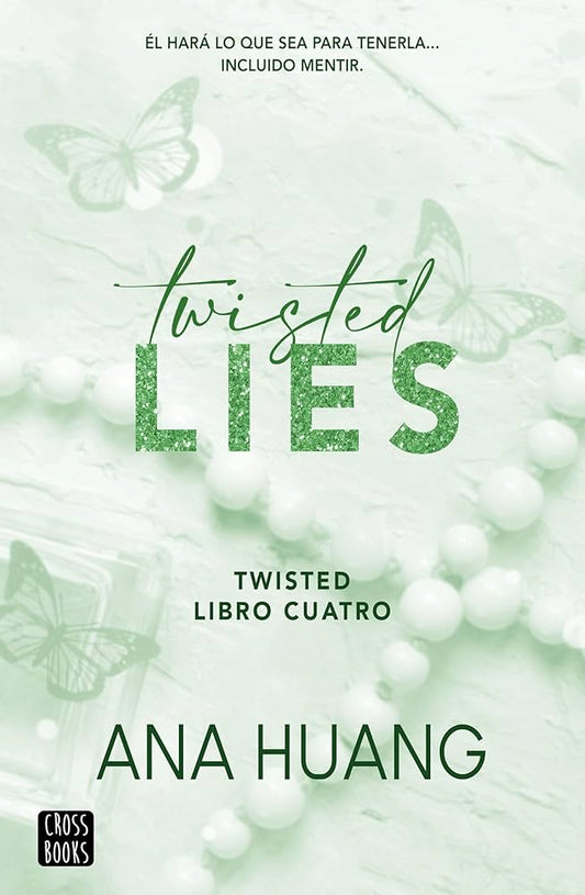 Twisted Lies